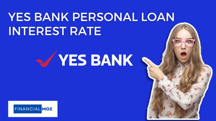 Yes Bank Personal Loan Interest Rate