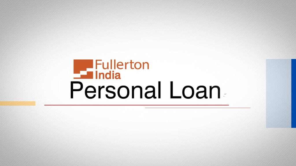 Fullerton India Personal Loan